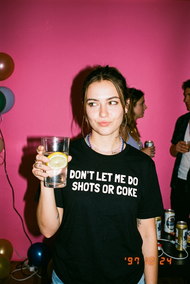 Don't Let Me Do Shots Or Coke T-Shirt