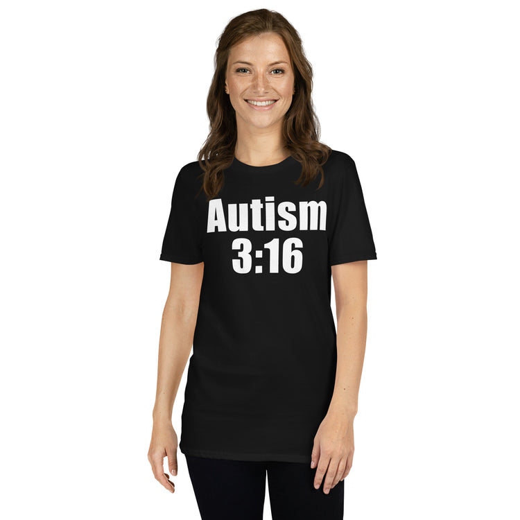 Black unisex t-shirt with "Autism 3:16" graphic print, front view