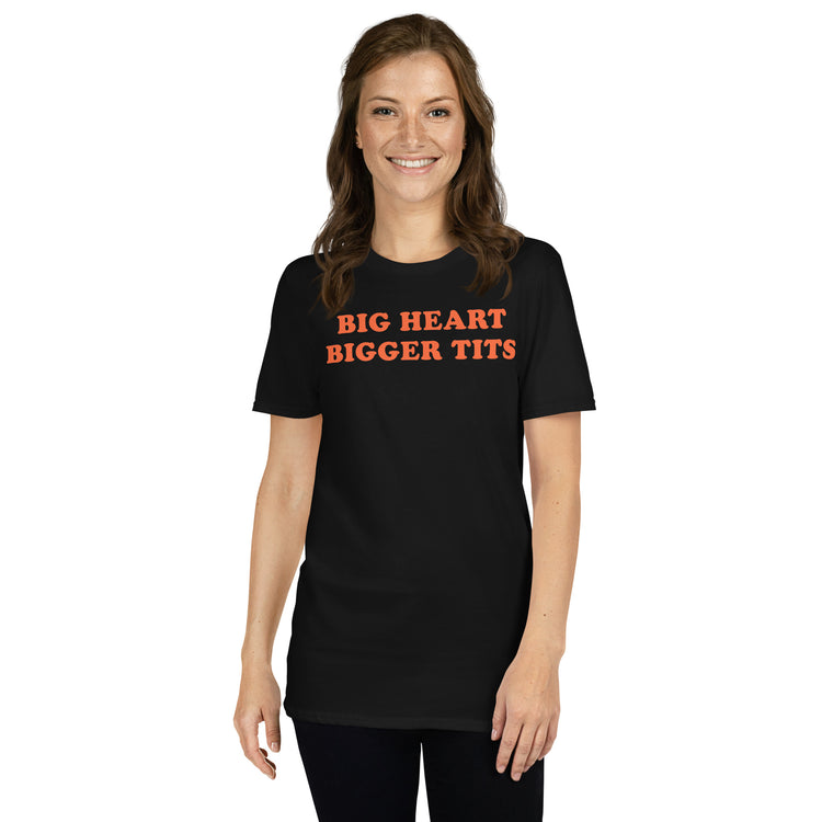 Black unisex t-shirt with "Big Heart Bigger Tits" graphic print, front view