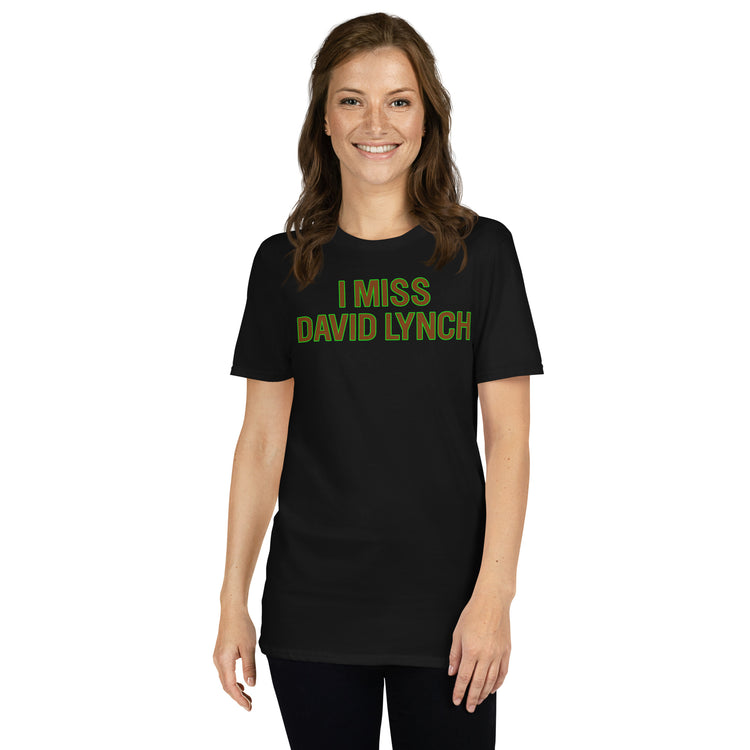 Black unisex t-shirt with "I Miss David Lynch" graphic print, front view