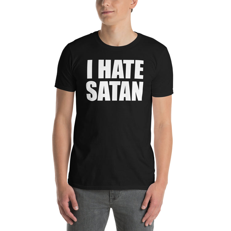 Black unisex t-shirt with "I Hate Satan" graphic print, front view