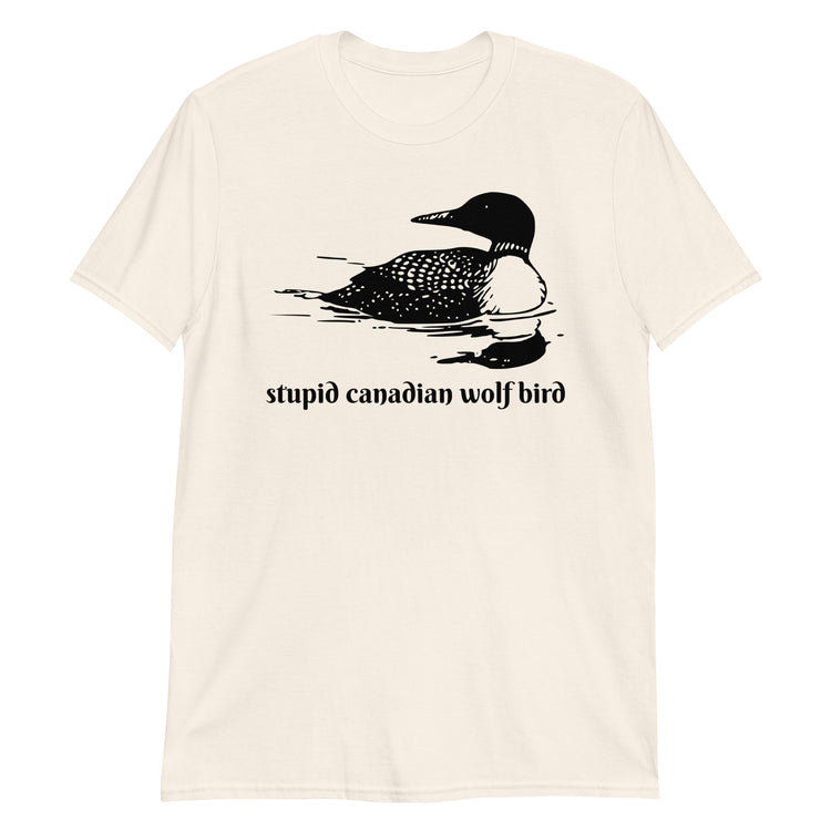 Natural unisex t-shirt with "Stupid Canadian Wolf Bird" graphic print, front view