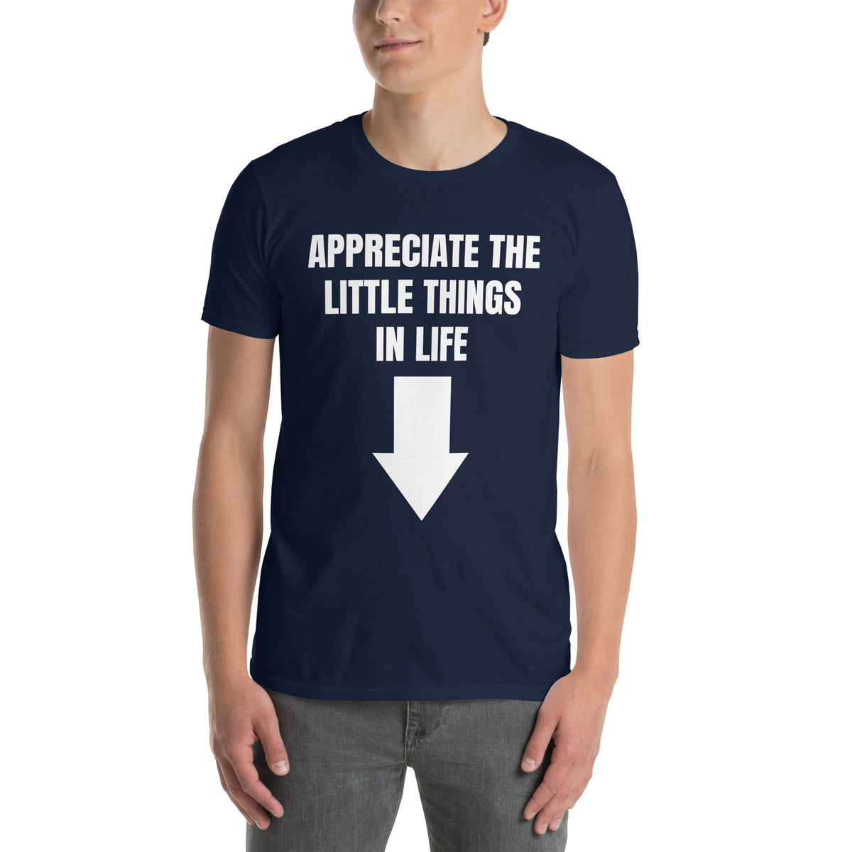 Navy unisex t-shirt with "Appreciate The Little Things In Life" graphic print, front view
