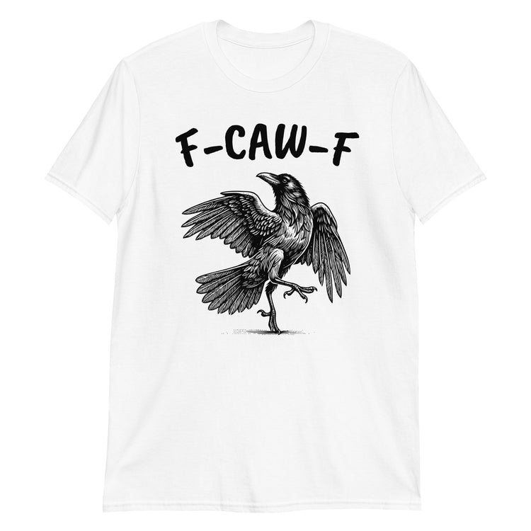White unisex t-shirt with "F-Caw-F Swearing Crow" graphic print, front view